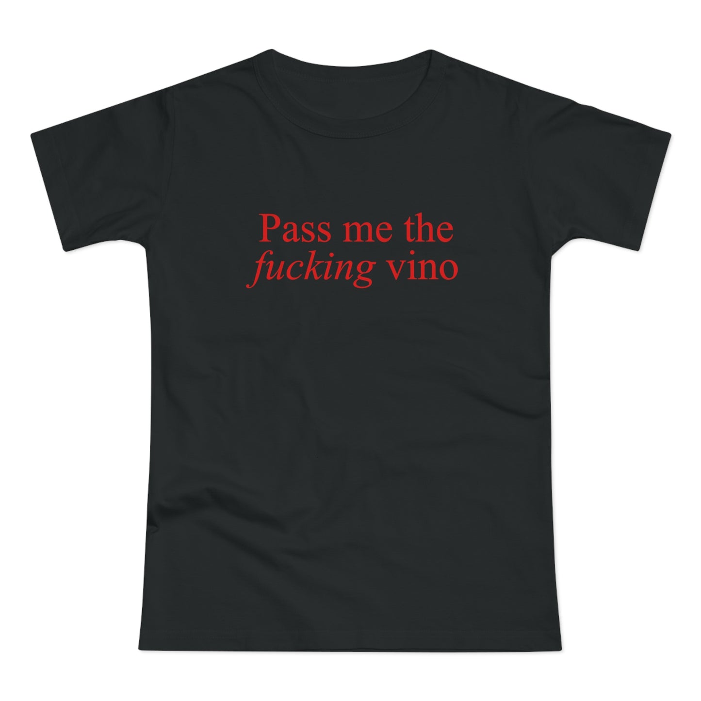 Pass me the f*cking vino Shirt • Lustiges Wein T-Shirt • Weinfest T-Shirt • Vino Lover Tshirt • Drinking Outfit • Mädelstrip Weinwanderung