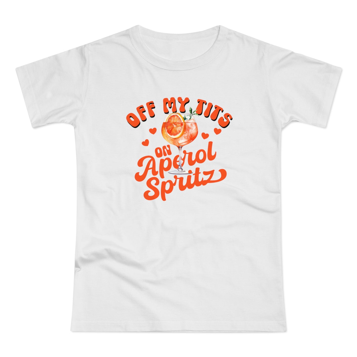 Off My Tits on Aperol Spritz Shirt • Lustiges Party T-Shirt Damen • Drinks Outfit für JGA • Geschenk für Aperol Fans • Festival Summer Look