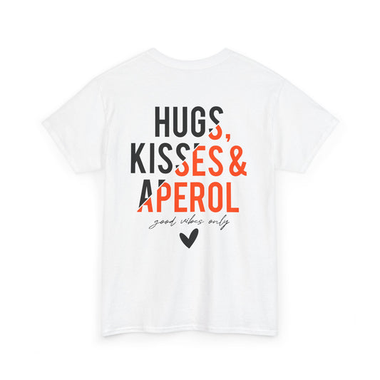 Aperol Tshirt • Aperol Spritz Shirt • Aperol Shirt • Malle Shirts • Hugs, Kisses & Aperol • Lustiger Aperol Spruch • Best Friends Birthday