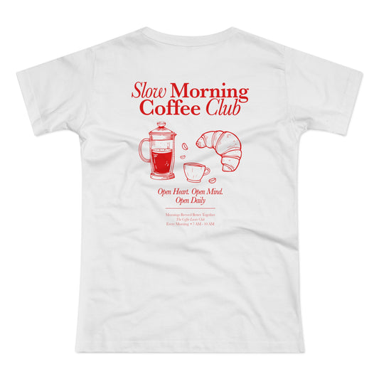 Slow Morning Coffee Club Shirt • Frühstücks T-Shirt mit French Press & Croissant • Entspanntes Morgenritual • Café Vibes für Coffee Lover