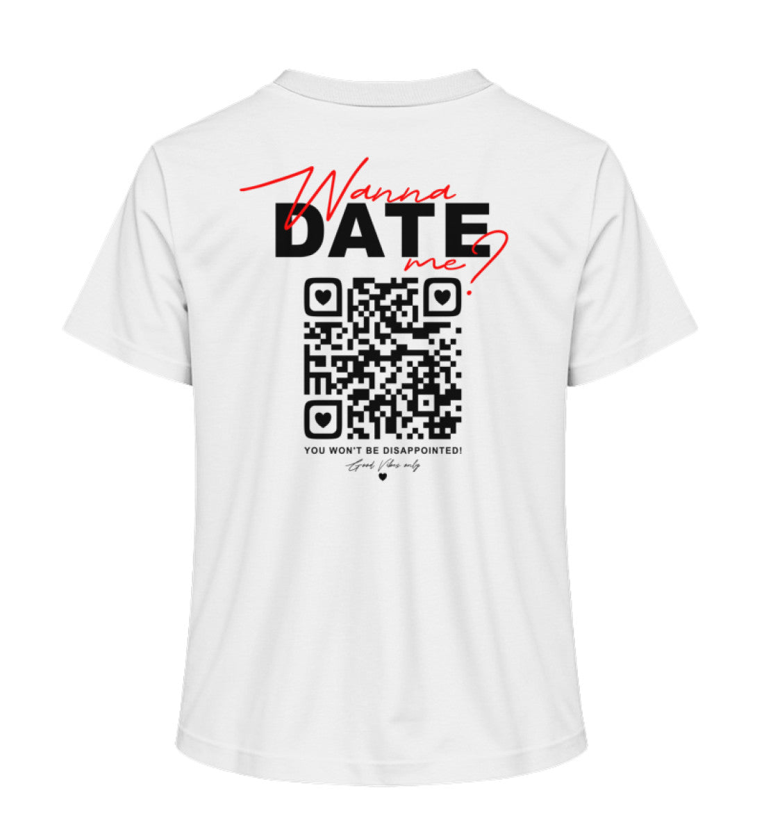 IN_Wanna Date Me QR Code Shirt • Personalisierter QR Code Tshirt • Malle Tshirt • Party Drink T-Shirt • individuelles lustiges Geschenk für Ihn