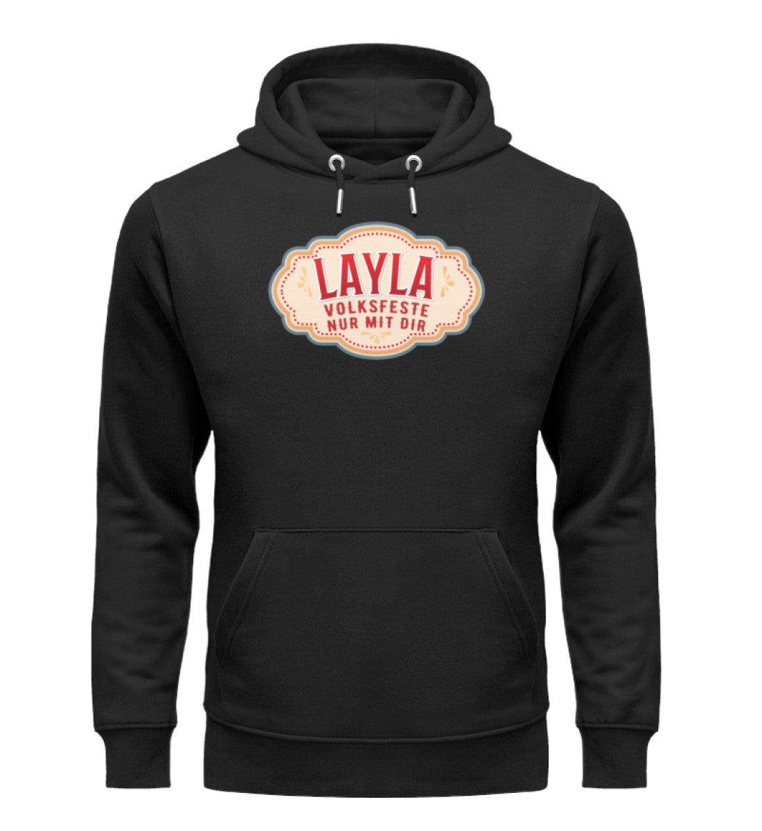 Layla - Volksfeste nur mit dir Hoodie